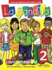 bokomslag La Pandilla 2. Niveau A2 - Curso de Español para niños y niñas