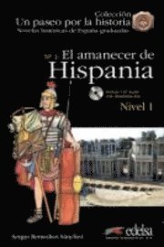 bokomslag Un paseo por la historia: El amanecer de Hispania