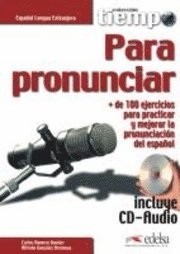 Tiempo: Para pronunciar.  Übungsbuch mit CD 1