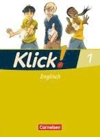 Nicola Göbels, Martina Koch, Sian Williams-Hahn - Klick! Englisch 1: 5. Schuljahr. Schülerbuch, Häftad