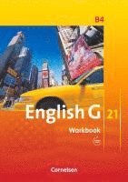 bokomslag English G 21. Ausgabe B 4. Workbook mit Audios online