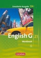 bokomslag English G 21. Erweiterte Ausgabe D 4. Workbook mit Audios online