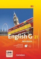 English G 21. Ausgabe B 3. Workbook mit CD-ROM (e-Workbook) und Audios Online 1