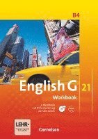 English G 21. Ausgabe B 4. Workbook mit CD-ROM (e-Workbooks) und Audios Online 1