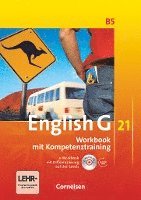 bokomslag English G 21. Ausgabe B 5. Workbook mit CD-ROM (e-Workbook) und Audios online