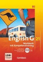 English G 21. Ausgabe B 5. Workbook mit CD-ROM (e-Workbook) und Audios online 1