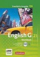 bokomslag English G 21. Erweiterte Ausgabe D 4. Workbook mit e-Workbook und Audios Online