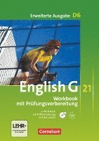 English G 21. Erweiterte Ausgabe D 6. Workbook mit CD-ROM (e-Workbook) und Audio-Materialien. Ohne Lösungsschlüssel 1