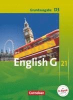 Susan Abbey, Barbara Derkow-Disselbeck, Laurence Harger, Allen J. Woppert, Wolfgang Biederstädt, Hellmut Schwarz - English G 21. Grundausgabe D 3. Schülerbuch, Häftad