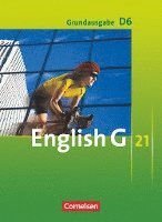 English G 21. Grundausgabe D 6. Schülerbuch 1