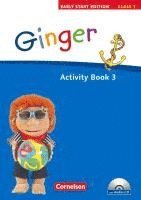 bokomslag Ginger -  Early Start Edition 3. 3. Schuljahr. Activity Book mit Lieder-/Text-CD