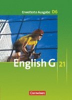 Susan Abbey, Roderick Cox, Laurence Harger, Claire Lamsdale, Wolfgang Biederstädt, Hellmut Schwarz - English G 21. Erweiterte Ausgabe D 6. Schülerbuch, Inbunden