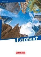 Irene Bartscherer, Ingrid Becker-Ross, Friederike von Bremen, Ulrike Elsäßer, Gerit Fredrich, Britta Freitag-Hild, Veronika Gastpar, Peter Hohwiller, Ulrich Imig, Elke Jentsch, Sylvia Loh, Paul Maloney, Markus Marzinzik, Claudia Meixner, Neil Porter, Birgit Rietgraf, Angela Ringel-Eichinger, Victoria Schoeneberg, Andreas Sedlatschek, Claudia Spieler, Marcel Sprunkel, Michael Thürwächter, Inga Wittbrodt, Ingrid Becker-Ross, Annette Leithner-Brauns, Hellmut Schwarz - Context Schülerbuch. Sachsen-Anhalt, Häftad