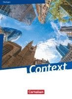 Irene Bartscherer, Ingrid Becker-Ross, Friederike von Bremen, Ulrike Elsäßer, Gerit Fredrich, Britta Freitag-Hild, Veronika Gastpar, Peter Hohwiller, Ulrich Imig, Elke Jentsch, Sylvia Loh, Paul Maloney, Markus Marzinzik, Claudia Meixner, Neil Porter, Birgit Rietgraf, Angela Ringel-Eichinger, Victoria Schoeneberg, Andreas Sedlatschek, Claudia Spieler, Marcel Sprunkel, Michael Thürwächter, Inga Wittbrodt, Ingrid Becker-Ross, Annette Leithner-Brauns, Hellmut Schwarz - Context Schülerbuch. Thüringen, Häftad