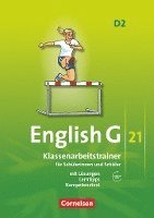 bokomslag English G 21. Ausgabe D 2. Klassenarbeitstrainer mit Lösungen und Audios online