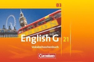 bokomslag English G 21. Ausgabe B 3. Vokabeltaschenbuch