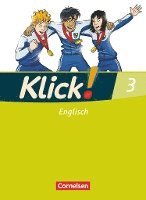 Klick! Englisch 3: 7. Schuljahr. Schülerbuch 1