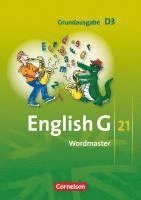 bokomslag English G 21. Grundausgabe D 3. Wordmaster