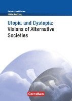 bokomslag Schwerpunktthema Abitur Englisch: Utopia and Dystopia - Visions of Alternative Societies