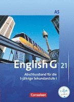 bokomslag English G 21. Ausgabe A 5. Abschlussband 5-jährige Sekundarstufe I. Schülerbuch