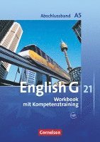bokomslag English G 21. Ausgabe A 5. Abschlussband 5-jährige Sekundarstufe I. Workbook mit Audios online