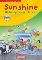Sunshine. Early Start Edition 1/2. Activity Book - GREEN. JÜL-Ausgabe