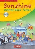 Sunshine. Early Start Edition 1/2. Activity Book - GREEN. JÜL-Ausgabe 1