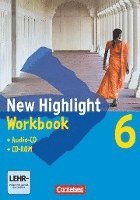 bokomslag New Highlight. Allgemeine Ausgabe 6: 10. Schuljahr. Workbook mit CD-ROM und Text-CD