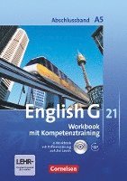 bokomslag English G 21. Ausgabe A 5. Abschlussband 5-jährige Sekundarstufe I. Workbook mit e-Workbook und Audios online