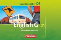 bokomslag English G 21. Grundausgabe D 5. Vokabeltaschenbuch