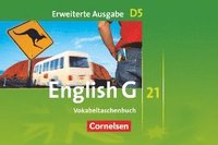 bokomslag English G 21. Erweiterte Ausgabe D 5. Vokabeltaschenbuch