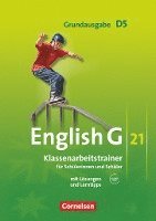 bokomslag English G 21. Grundausgabe D 5. Klassenarbeitstrainer mit Lösungen und Audios online