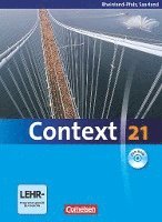 bokomslag Context 21. Schülerbuch mit CD-ROM. Rheinland-Pfalz und Saarland