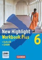 bokomslag New Highlight. Allgemeine Ausgabe 6: 10. Schuljahr. Workbook Plus mit CD-ROM und Text-CD