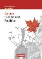 bokomslag Schwerpunktthema Abitur Englisch. Canada - Dreams and Realities