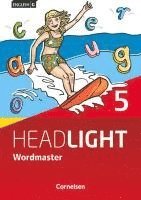 bokomslag English G Headlight Band 5: 9. Schuljahr - Allgemeine Ausgabe - Wordmaster mit Lösungen