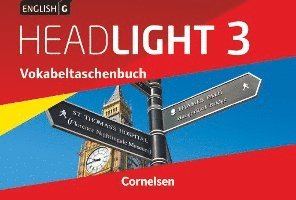 English G Headlight  03: 7. Schuljahr. Vokabeltaschenbuch 1