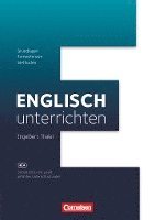 bokomslag Englisch unterrichten: Grundlagen - Kompetenzen - Methoden