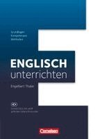 Engelbert Thaler - Englisch unterrichten: Grundlagen - Kompetenzen - Methoden, Inbunden