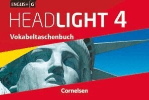 Ingrid Raspe, Uwe Tröger, Wolfgang Biederstädt - English G Headlight 4: 8. Schuljahr. Vokabeltaschenbuch, Häftad