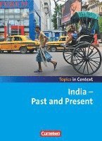 bokomslag Context 21 - Topics in Context. India - Past and Present. Schülerheft