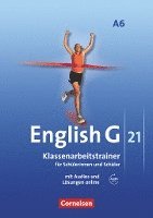 English G 21. Ausgabe A 6. Abschlussband 6-jährige Sekundarstufe I. Klassenarbeitstrainer mit Lösungen und Audios online 1