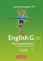 English G 21. Erweiterte Ausgabe D 6. Klassenarbeitstrainer mit Lösungen und Audios online 1