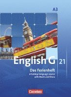 bokomslag English G 21. Ausgabe A 3. Das Ferienheft