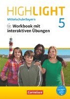 Highlight 5. Jahrgangsstufe - Mittelschule Bayern - Workbook mit interaktiven Übungen auf scook.de 1