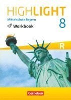 Highlight 8. Jahrgangsstufe - Mittelschule Bayern - Workbook mit Audios online 1