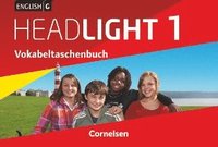 bokomslag English G Headlight  01: 5. Schuljahr. Vokabeltaschenbuch