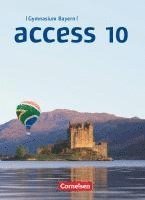 Niamh Humphreys, Cecile J. Niemitz-Rossant, Jörg Rademacher, Engelbert Thaler - Access 10. Jahrgangsstufe - Bayern - Schülerbuch, Inbunden
