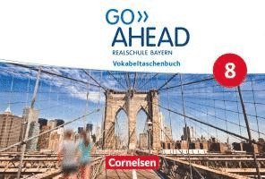 bokomslag GoAhead 8 - Realschule Bayern 2017 - Vokabeltaschenbuch