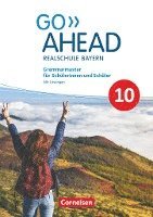 Go Ahead 10. Jahrgangsstufe - Ausgabe für Realschulen in Bayern - Grammarmaster 1